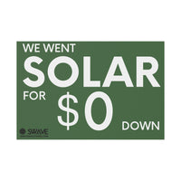 Swave Yard Sign